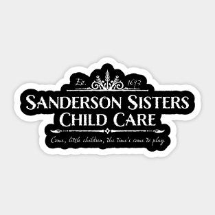 Sanderson Sisters Child Care Sticker